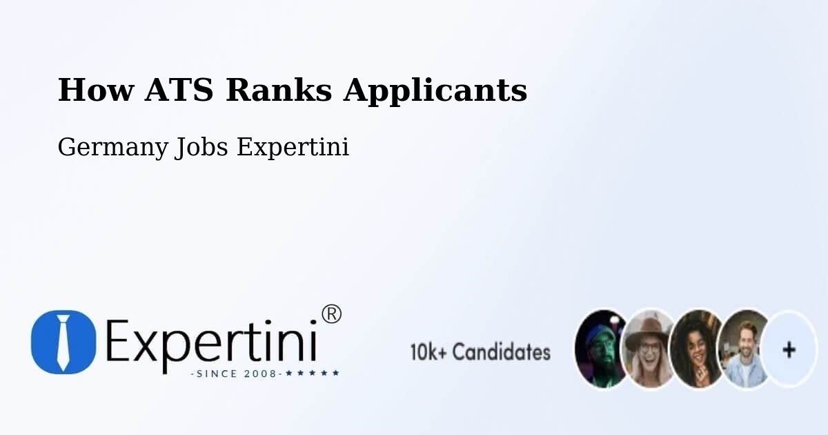 How ATS Ranks Applicants - Germany Jobs Expertini