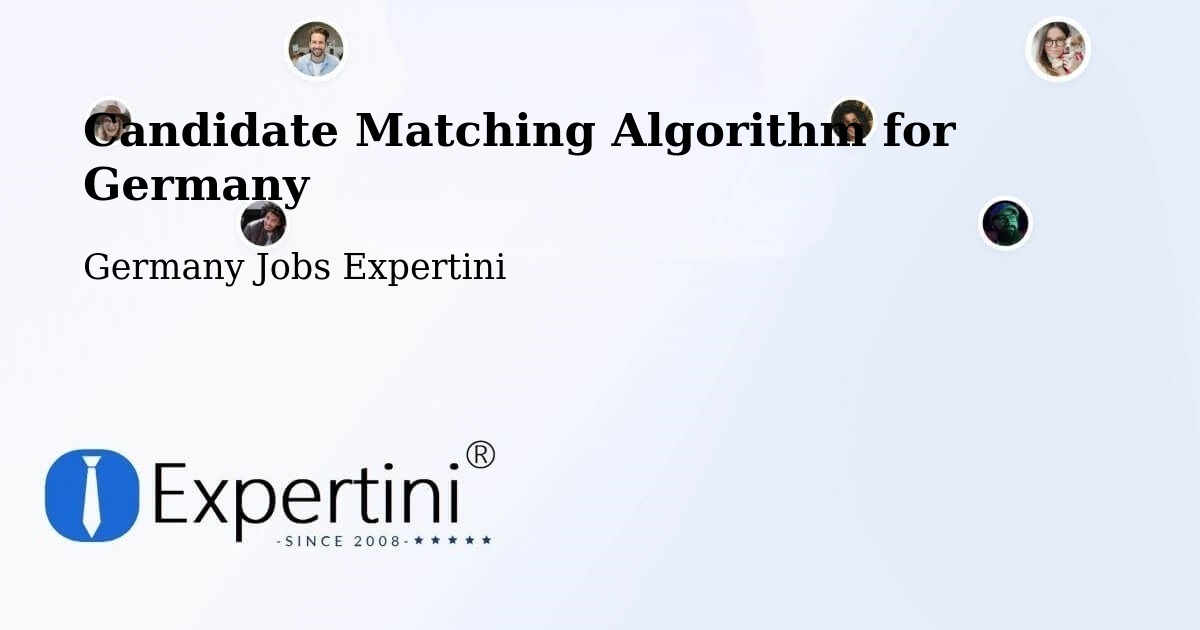 Candidate Matching Algorithm Overview – Zeitz - Germany Jobs Expertini