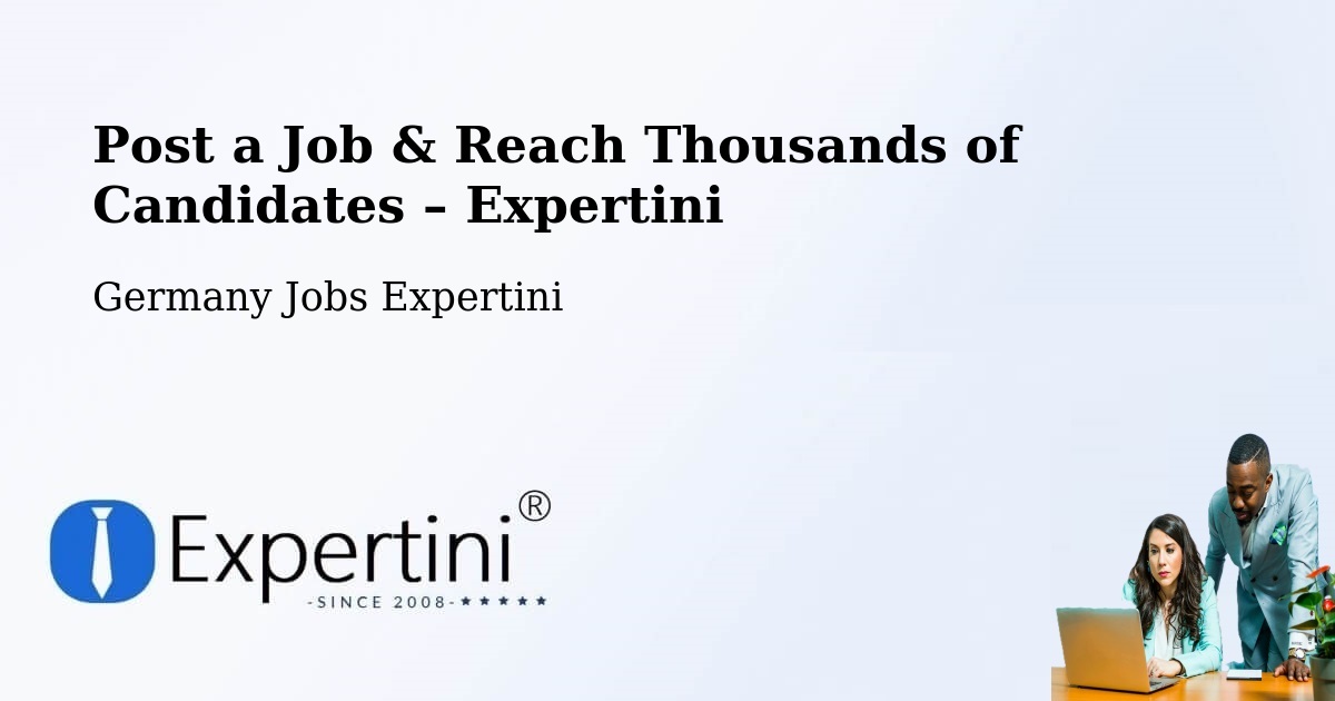 Post a Job in Zeitz – Hire the Right Talent - Zeitz, Germany Jobs Expertini