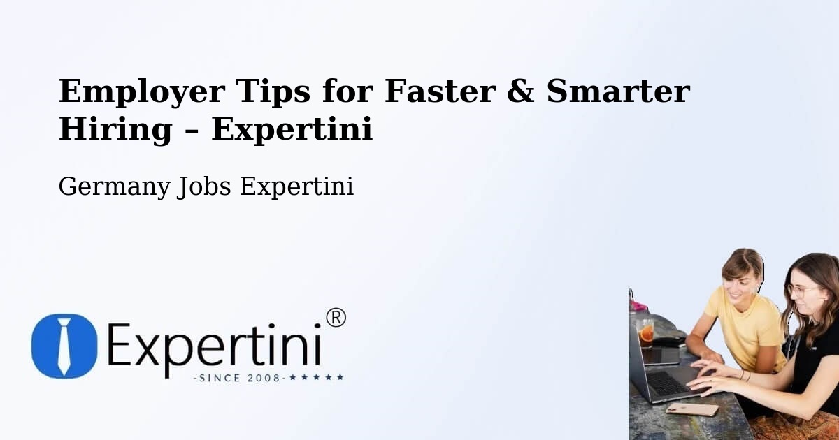 Employer Tips for Hiring & Recruitment – Zeitz - Zeitz, Germany Jobs Expertini