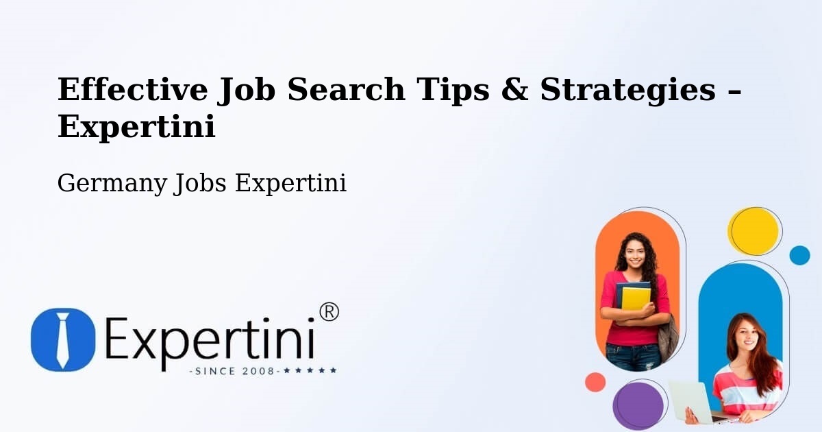 Job Search Tips & Strategies for Job Seekers – Zeitz - Zeitz, Germany Jobs Expertini