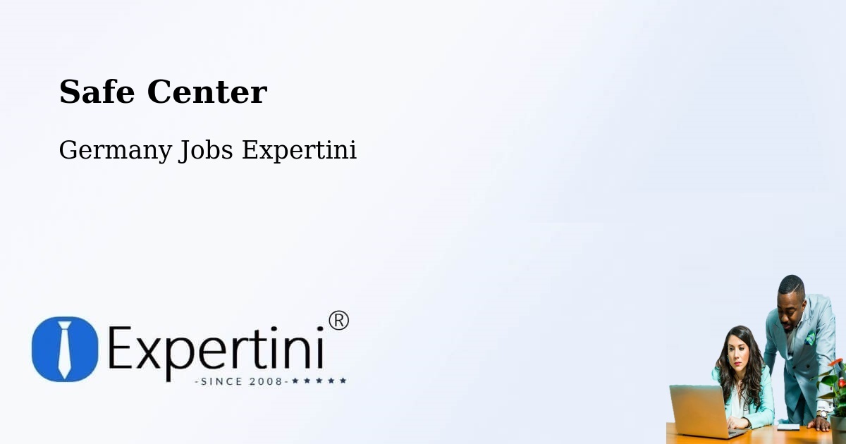 Safety Center – Zeitz - Germany Jobs Expertini